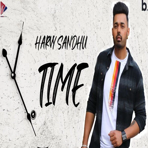 Time Harvy Sandhu mp3 song download, Time Harvy Sandhu full album mp3 song