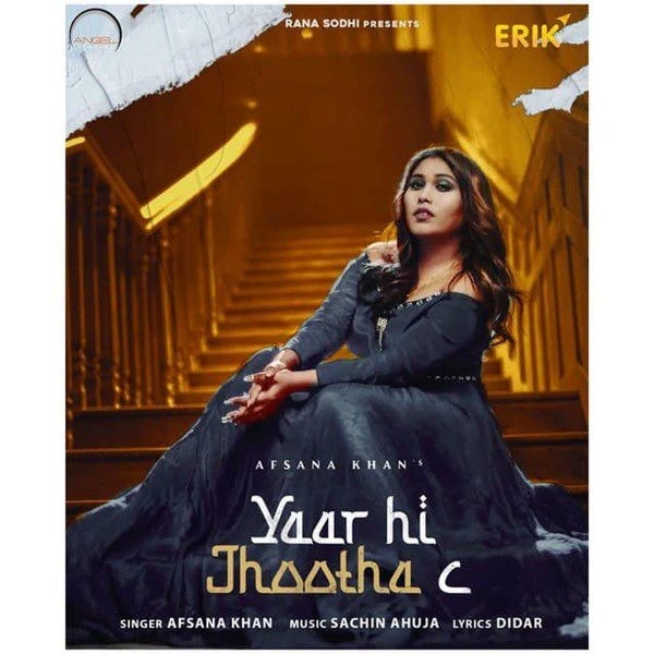 Yaar Hi Jhootha C Afsana Khan mp3 song download, Yaar Hi Jhootha C Afsana Khan full album mp3 song