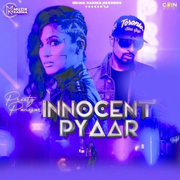 Innocent Pyaar Roach Killa, Preety Panesar mp3 song download, Innocent Pyaar Roach Killa, Preety Panesar full album mp3 song