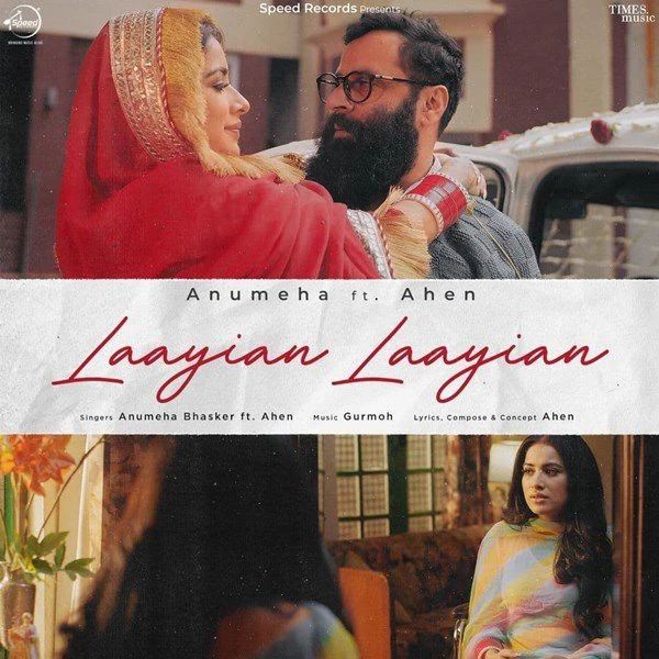 Laaiyan Laaiyan Ahen, Anumeha Bhasker mp3 song download, Laaiyan Laaiyan Ahen, Anumeha Bhasker full album mp3 song