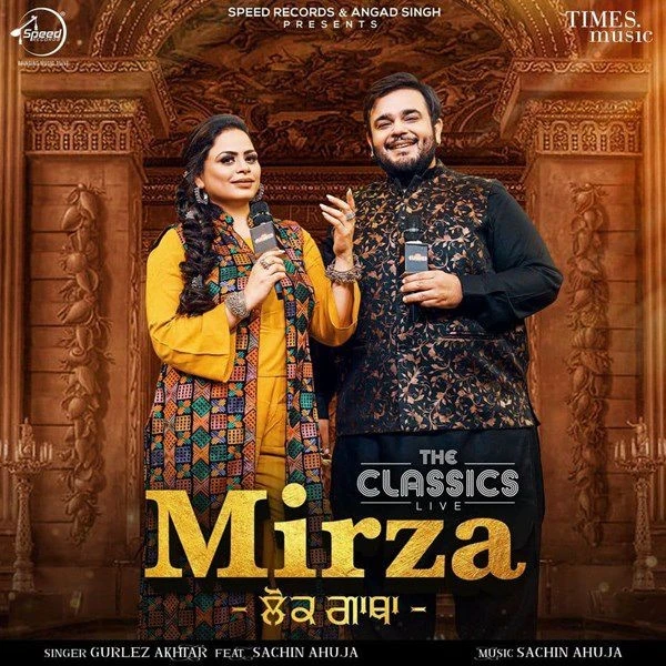 Mirza Sachin Ahuja, Gurlez Akhtar mp3 song download, Mirza Sachin Ahuja, Gurlez Akhtar full album mp3 song