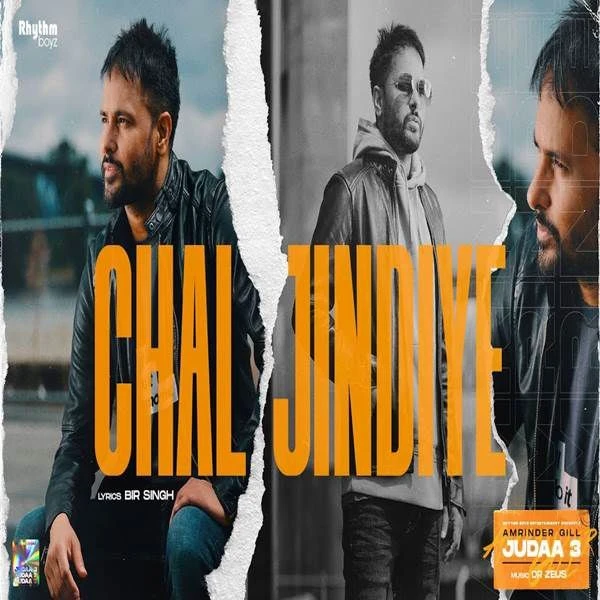 Chal Jindiye Amrinder Gill mp3 song download, Chal Jindiye Amrinder Gill full album mp3 song