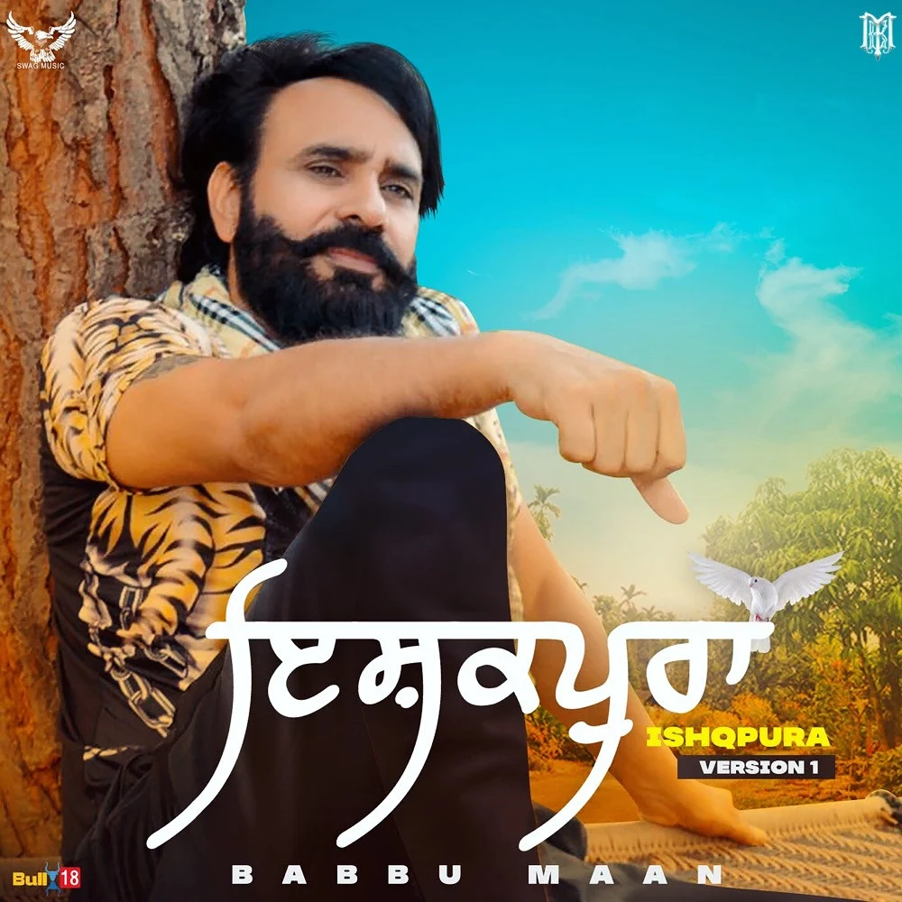 Ishqpura (version 1) Babbu Maan mp3 song download, Ishqpura (Version 1) Babbu Maan full album mp3 song