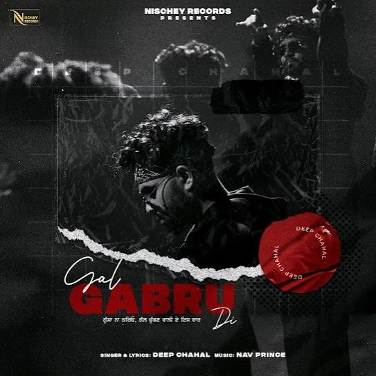 Gal Gabru Di Deep Chahal mp3 song download, Gal Gabru Di Deep Chahal full album mp3 song