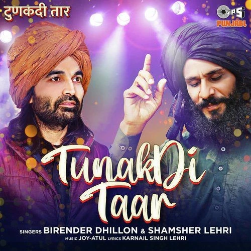 Tunakdi Taar Shamsher Lehri, Birender Dhillon mp3 song download, Tunakdi Taar Shamsher Lehri, Birender Dhillon full album mp3 song