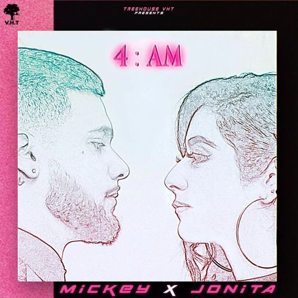 4 AM Mickey Singh, Jonita Gandhi mp3 song download, 4 AM Mickey Singh, Jonita Gandhi full album mp3 song