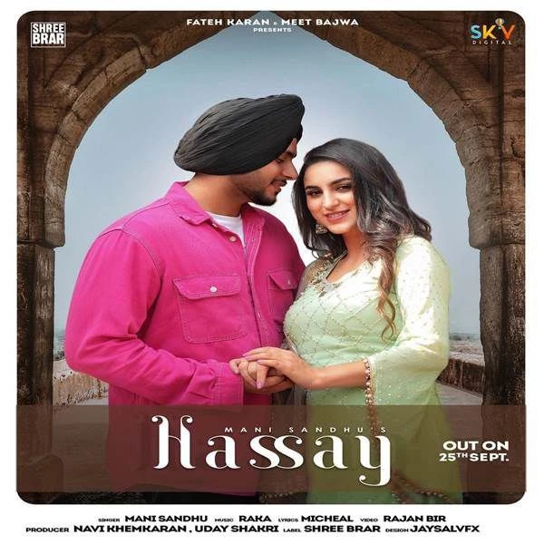 Hassay Mani Sandhu mp3 song download, Hassay Mani Sandhu full album mp3 song