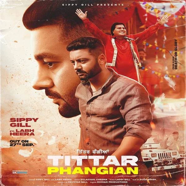 Tittar Phangian Sippy Gill, Labh Heera mp3 song download, Tittar Phangian Sippy Gill, Labh Heera full album mp3 song
