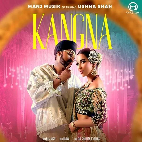 Kangna Manj Musik mp3 song download, Kangna Manj Musik full album mp3 song