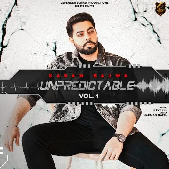 No More Karam Bajwa mp3 song download, Unpredictable Vol.1 Karam Bajwa full album mp3 song