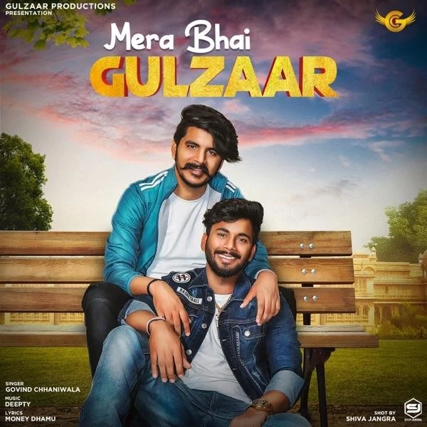 Mera Bhai Gulzaar Govind Chhaniwala mp3 song download, Mera Bhai Gulzaar Govind Chhaniwala full album mp3 song