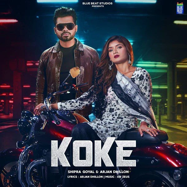 Koke Shipra Goyal, Arjan Dhillon mp3 song download, Koke Shipra Goyal, Arjan Dhillon full album mp3 song