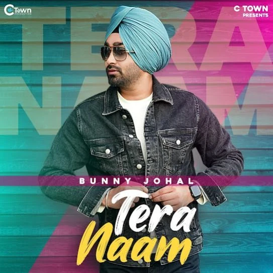 Tera Naam Bunny Johal mp3 song download, Tera Naam Bunny Johal full album mp3 song