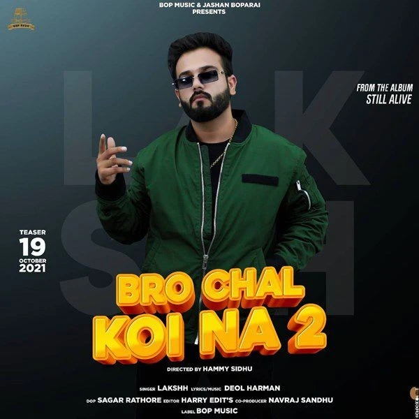 Bro Chal Koi Na 2 Lakshh mp3 song download, Bro Chal Koi Na 2 Lakshh full album mp3 song