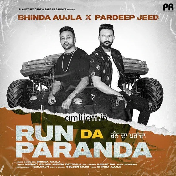 Run Da Paranda Bhinda Aujla, Pardeep Jeed mp3 song download, Run Da Paranda Bhinda Aujla, Pardeep Jeed full album mp3 song
