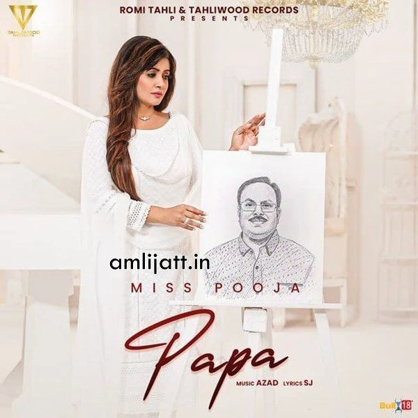 Papa Miss Pooja mp3 song download, Papa Miss Pooja full album mp3 song