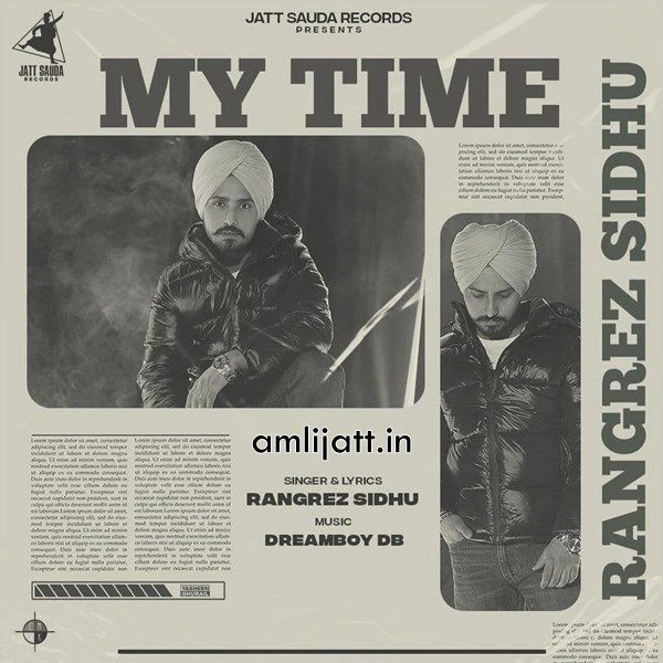 My Time Rangrez Sidhu mp3 song download, My Time Rangrez Sidhu full album mp3 song