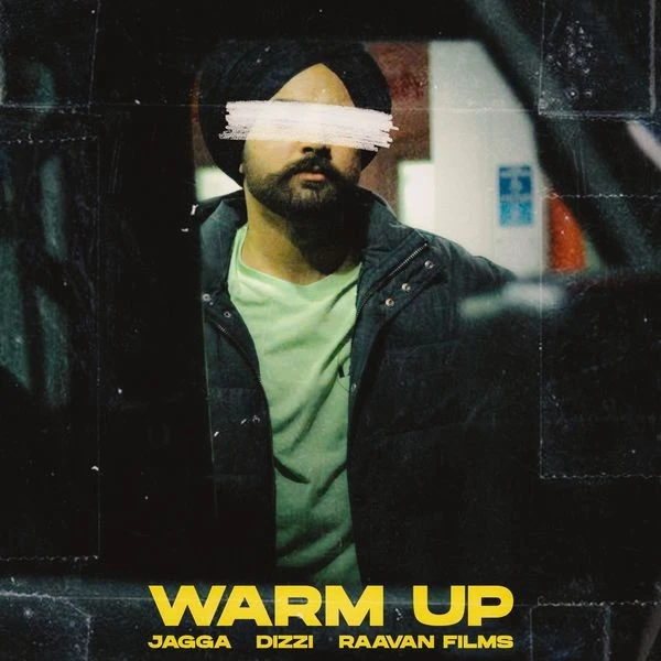 Warm Up Jagga mp3 song download, Warm Up Jagga full album mp3 song
