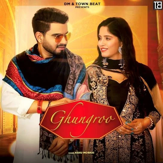 Ghungroo Ashu Morkhi mp3 song download, Ghungroo Ashu Morkhi full album mp3 song