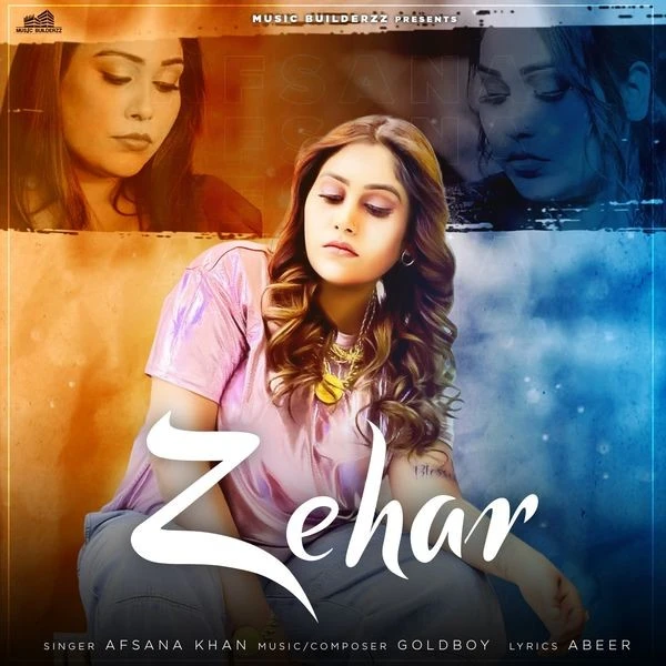 Zehar Afsana Khan mp3 song download, Zehar Afsana Khan full album mp3 song