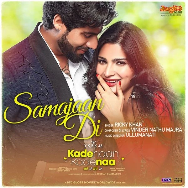 Samajaan Di (From Kade Haan Kade Naa) Ricky Khan mp3 song download, Samajaan Di (From Kade Haan Kade Naa) Ricky Khan full album mp3 song
