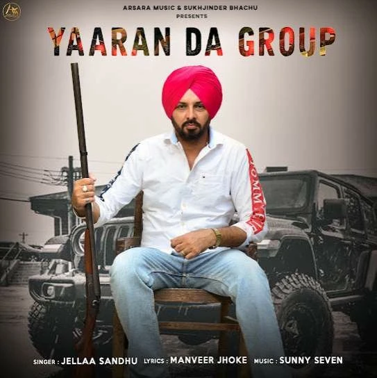 Yaaran Da Group Jellaa Sandhu mp3 song download, Yaaran Da Group Jellaa Sandhu full album mp3 song
