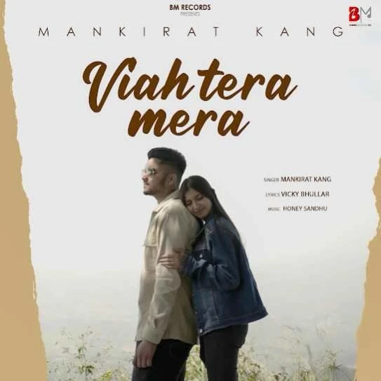 Viah Tera Mera Mankirat Kang mp3 song download, Viah Tera Mera Mankirat Kang full album mp3 song