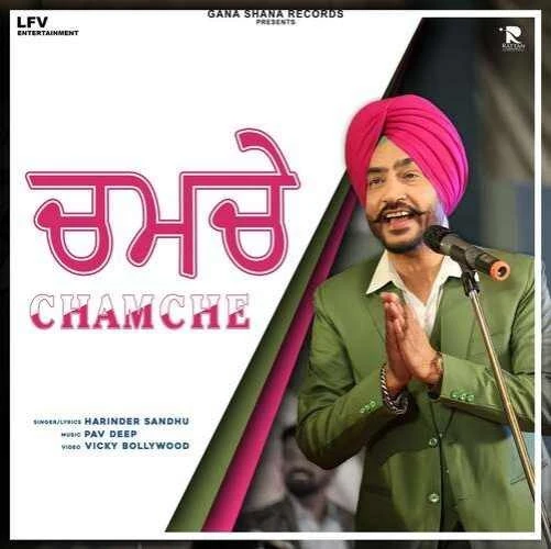 Chamche Harinder Sandhu mp3 song download, Chamche Harinder Sandhu full album mp3 song