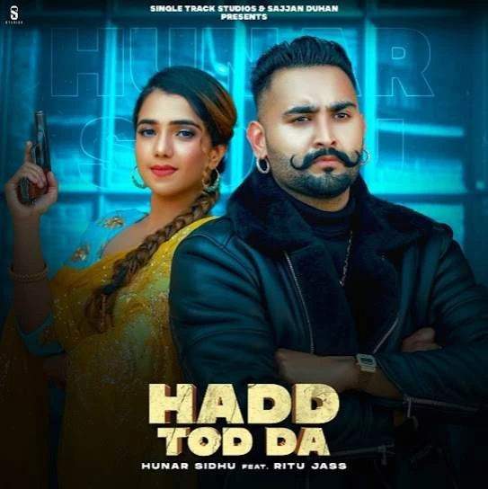 Hadd Tod Da Hunar Sidhu mp3 song download, Hadd Tod Da Hunar Sidhu full album mp3 song