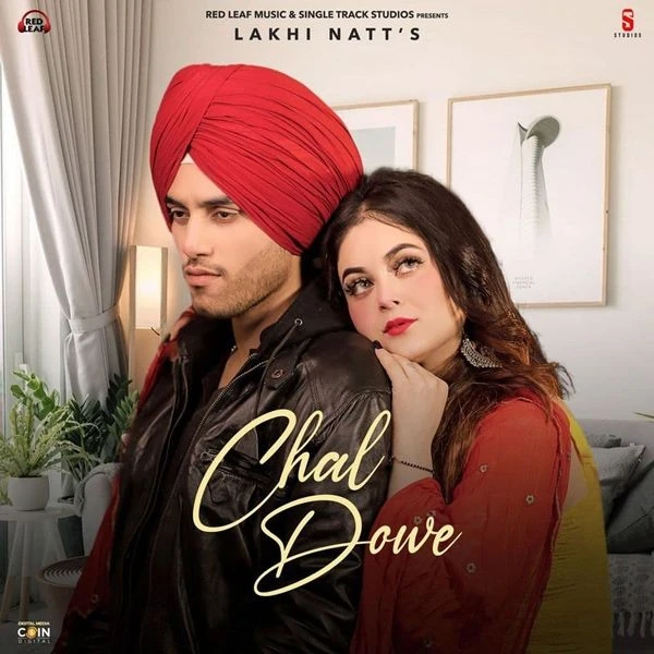 Chal Dowe Lakhi Natt, Dollar Sidhu mp3 song download, Chal Dowe Lakhi Natt, Dollar Sidhu full album mp3 song