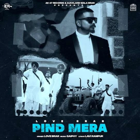 Pind Mera Love Brar mp3 song download, Pind Mera Love Brar full album mp3 song