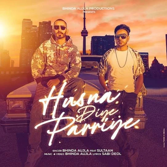 Husna Diye Pariye Bhinda Aujla, Sultaan mp3 song download, Husna Diye Pariye Bhinda Aujla, Sultaan full album mp3 song
