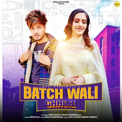 Batch Wali Chhori Vipin Foji mp3 song download, Batch Wali Chhori Vipin Foji full album mp3 song
