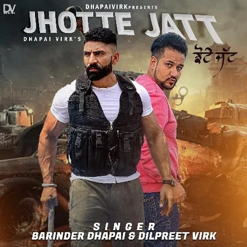 Jhotte Jatt Barinder Dhapai mp3 song download, Jhotte Jatt Barinder Dhapai full album mp3 song