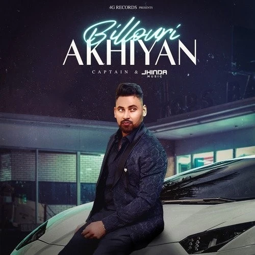 Billouri Akhiyan Captain mp3 song download, Billouri Akhiyan Captain full album mp3 song