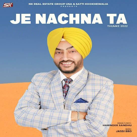 Je Nachna Ta (Thumke 2022) Harinder Sandhu mp3 song download, Je Nachna Ta (Thumke 2022) Harinder Sandhu full album mp3 song