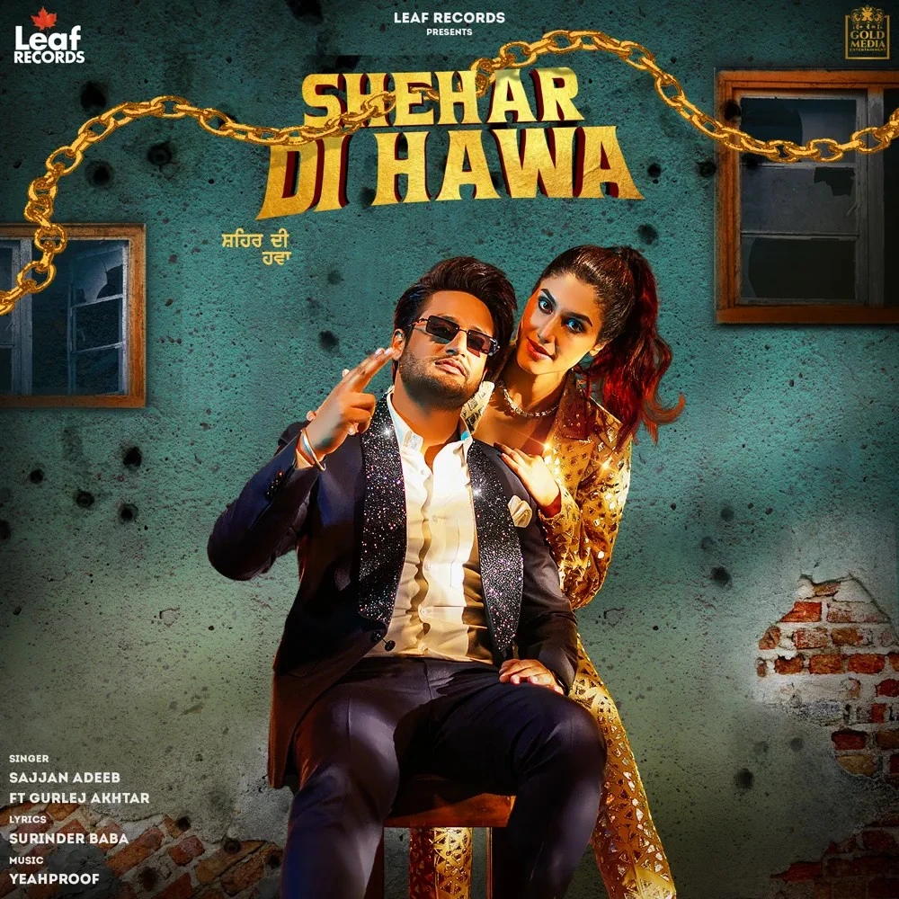 Shehar Di Hawa Sajjan Adeeb mp3 song download, Shehar Di Hawa Sajjan Adeeb full album mp3 song