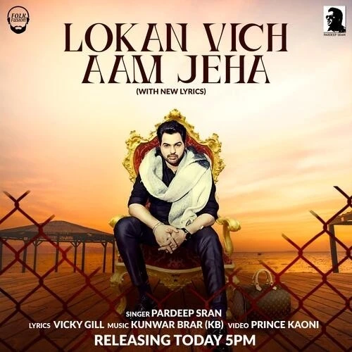 Lokan Vich Aam Jeha Pardeep Sran mp3 song download, Lokan Vich Aam Jeha Pardeep Sran full album mp3 song