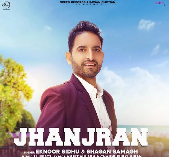 Jhanjran Eknoor Sidhu, Shagan Samagh mp3 song download, Jhanjran Eknoor Sidhu, Shagan Samagh full album mp3 song