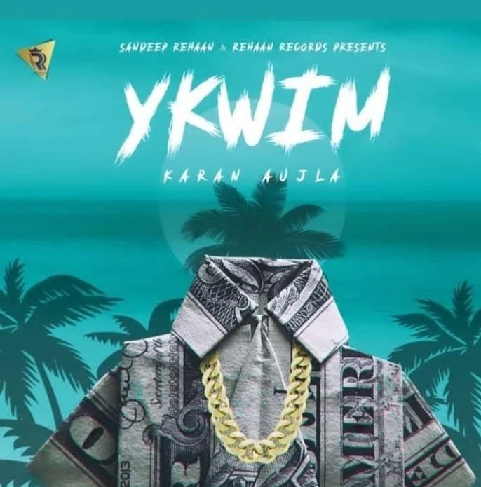 YKWIM Karan Aujla mp3 song download, YKWIM Karan Aujla full album mp3 song
