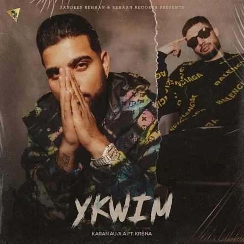 Ykwim Karan Aujla mp3 song download, Ykwim Karan Aujla full album mp3 song