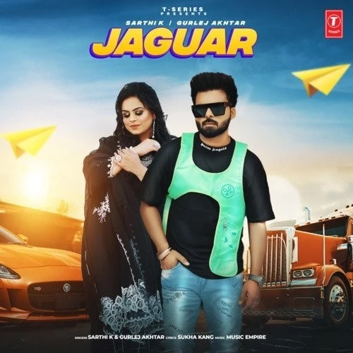Jaguar Sarthi K, Gurlej Akhtar mp3 song download, Jaguar Sarthi K, Gurlej Akhtar full album mp3 song