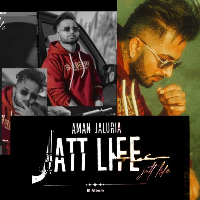 Jatt Life (EP) By Aman Jaluria full mp3 album