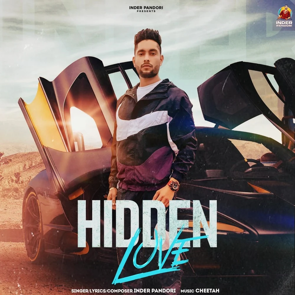 Hidden Love Inder Pandori mp3 song download, Hidden Love Inder Pandori full album mp3 song
