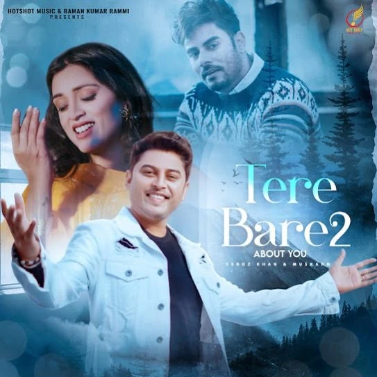 Tere Bare 2 Feroz Khan mp3 song download, Tere Bare 2 Feroz Khan full album mp3 song