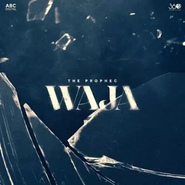 Waja The Prophec mp3 song download, Waja The Prophec full album mp3 song