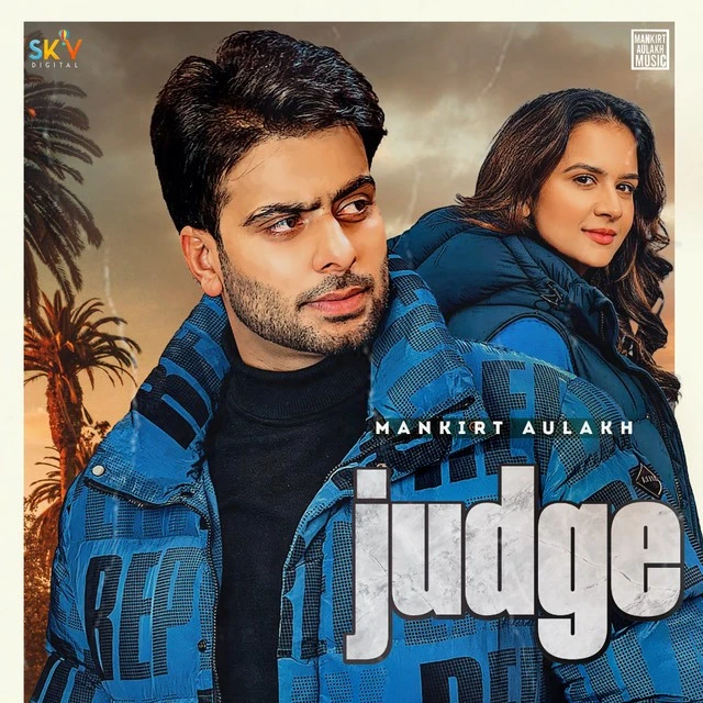 Judge Mankirt Aulakh mp3 song download, Judge Mankirt Aulakh full album mp3 song