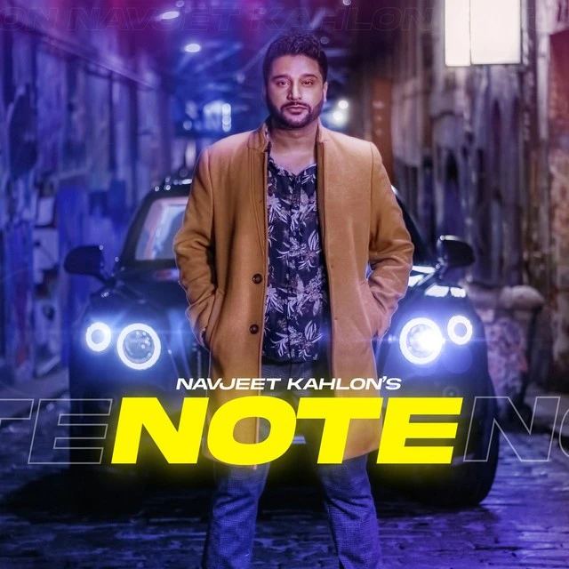 Note Navjeet Kahlon mp3 song download, Note Navjeet Kahlon full album mp3 song