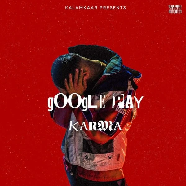 Google Pay Karma mp3 song download, Google Pay Karma full album mp3 song