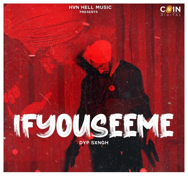 If You See Me Dyp Sxngh mp3 song download, If You See Me Dyp Sxngh full album mp3 song